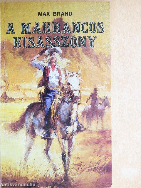 A makrancos kisasszony
