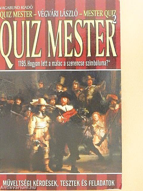 Quiz mester - Mesterquiz 2.