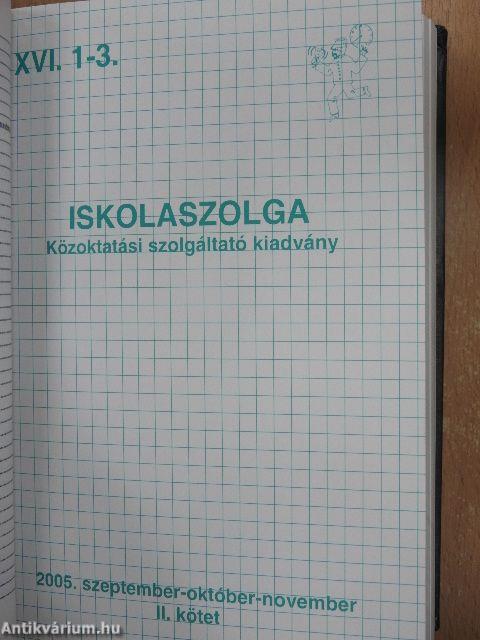 Iskolaszolga 2005. szeptember-2006. június