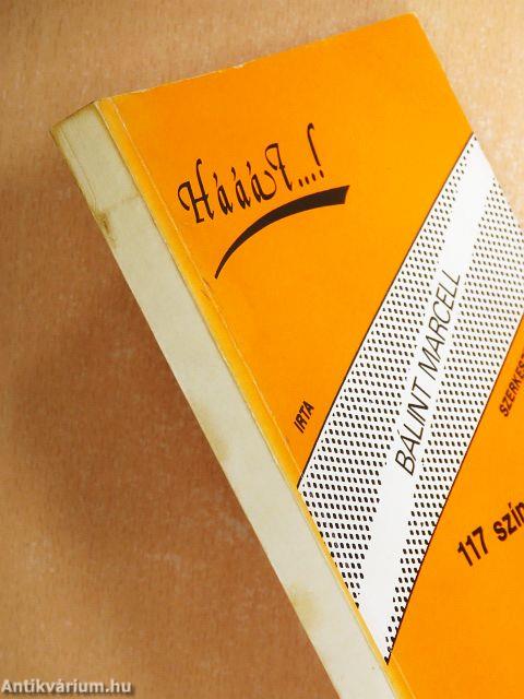 Hááát...! - 117 színművészünk bakija