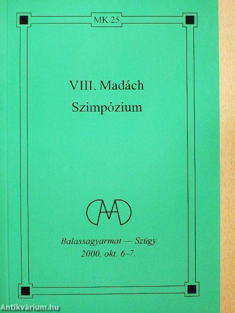 VIII. Madách Szimpózium