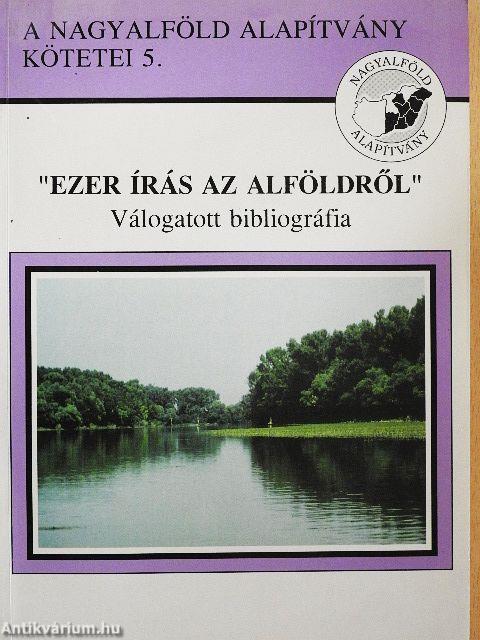 "Ezer írás az Alföldről"
