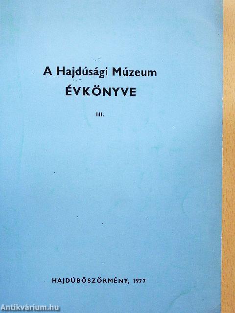 A hajdúsági múzeum évkönyve III.