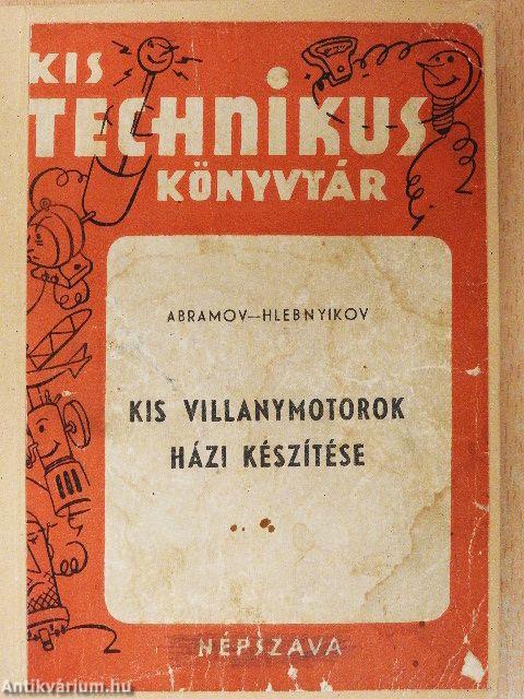 Kis villanymotorok házi készítése