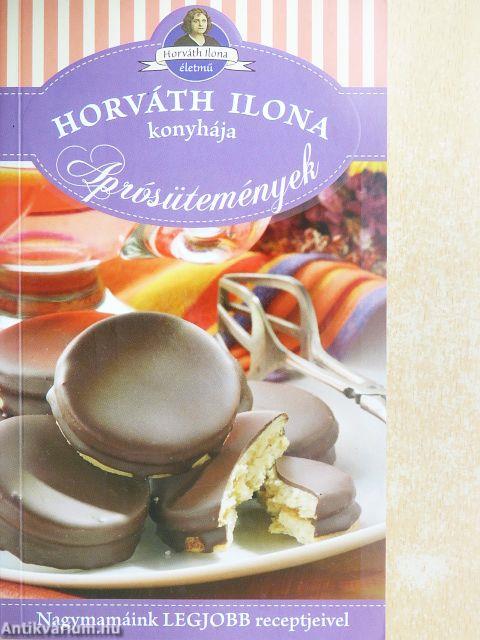 Horváth Ilona konyhája - Aprósütemények