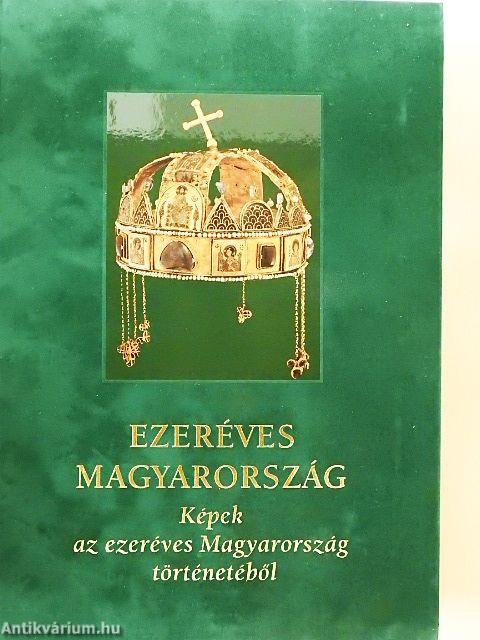 Ezeréves Magyarország