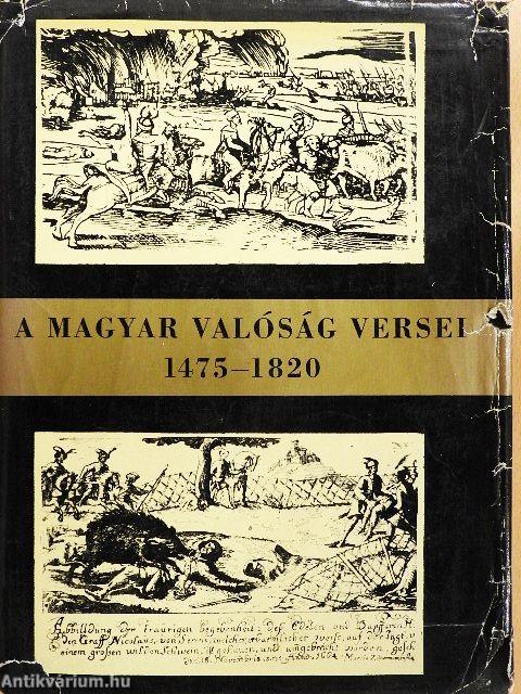 A Magyar Valóság Versei 1475-1820