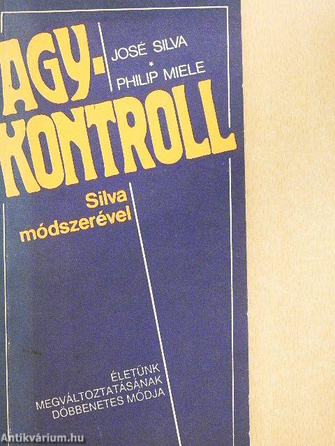 Agykontroll Silva módszerével