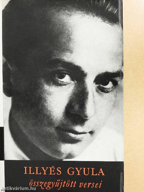 Illyés Gyula összegyűjtött versei 1-2.