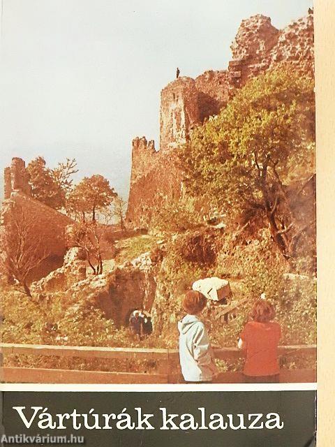Vártúrák kalauza II.