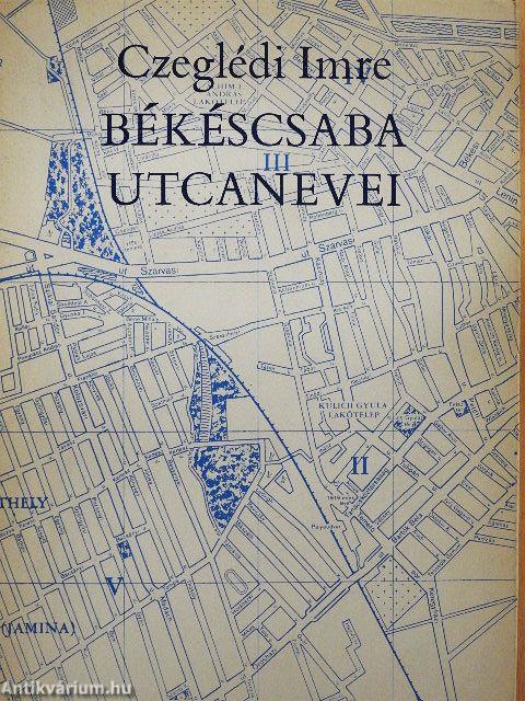 Békéscsaba utcanevei
