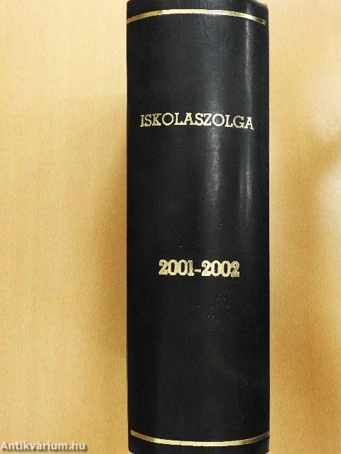 Iskolaszolga 2001. szeptember-2002. június