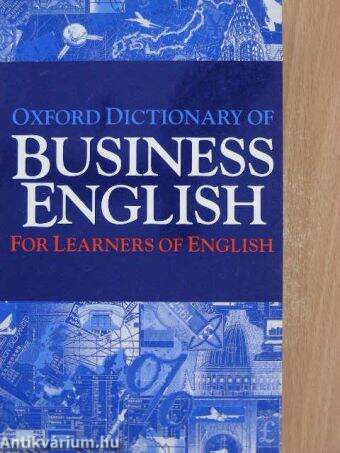 Oxford Dictionary of Business English for Learners of English