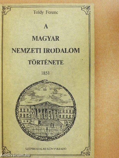 A magyar nemzeti irodalom története 