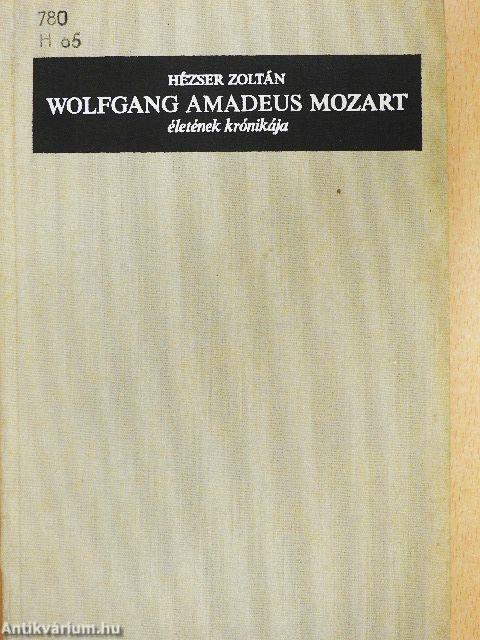 Wolfgang Amadeus Mozart életének krónikája