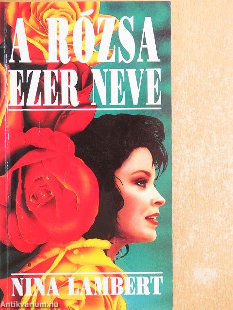 A Rózsa ezer neve