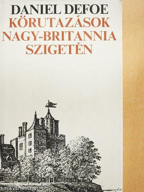 Körutazások Nagy-Britannia szigetén