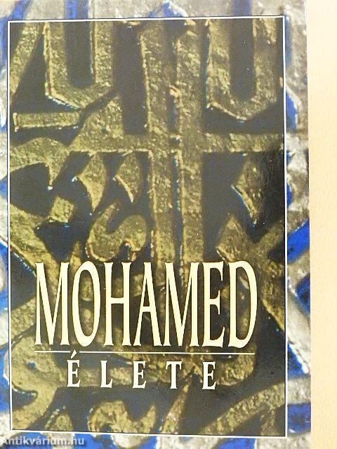 Mohamed élete