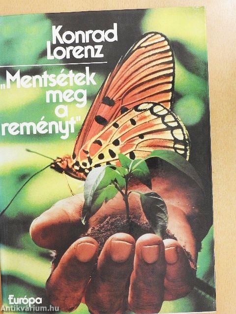 "Mentsétek meg a reményt"