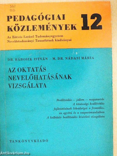 Az oktatás nevelőhatásának vizsgálata
