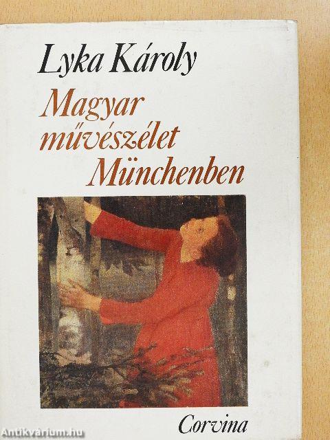 Magyar művészélet Münchenben