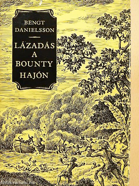 Lázadás a Bounty hajón