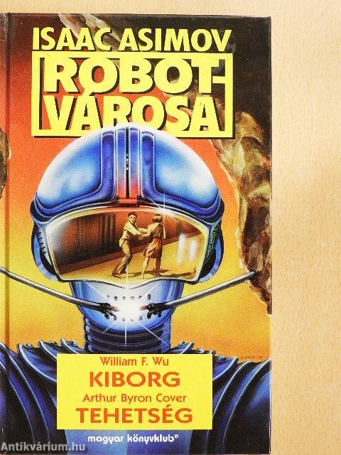 Kiborg/Tehetség