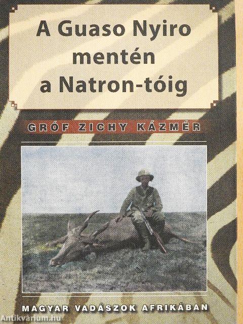 A Guaso Nyiro mentén a Natron-tóig