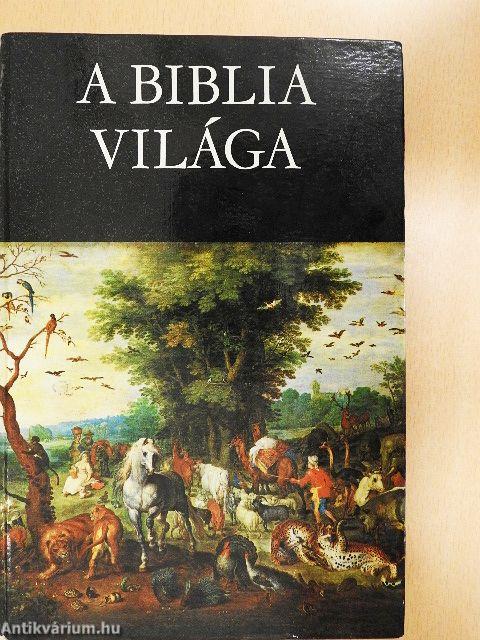 A Biblia világa