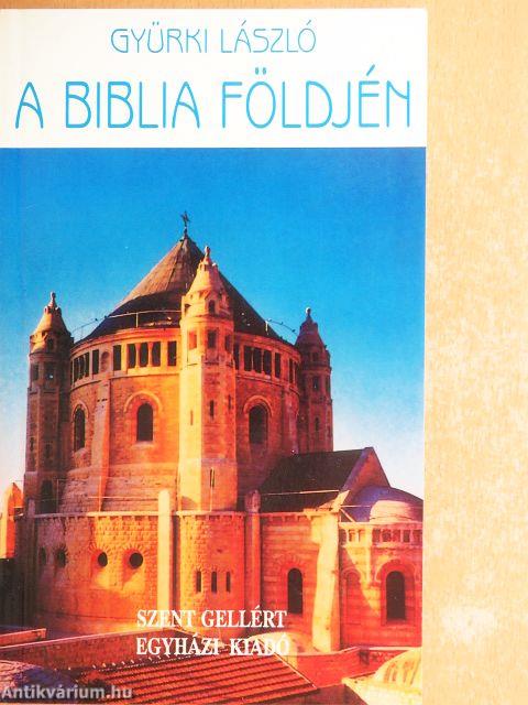 A Biblia földjén