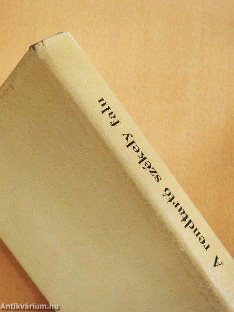 A rendtartó székely falu