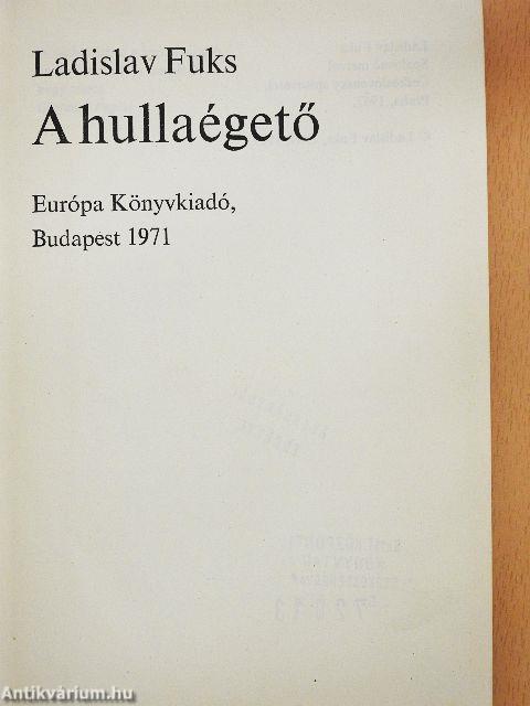 A hullaégető