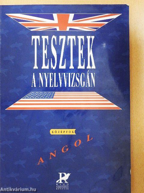Tesztek a nyelvvizsgán - Angol/Középfok