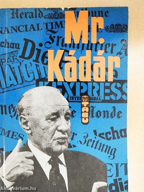Mr. Kádár