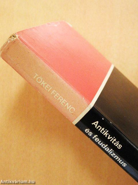 Antikvitás és feudalizmus