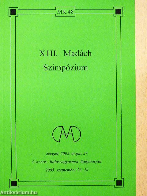 XIII. Madách Szimpózium