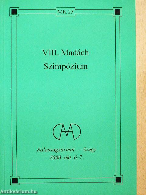 VIII. Madách Szimpózium