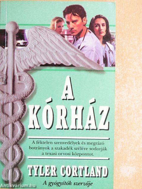 A kórház