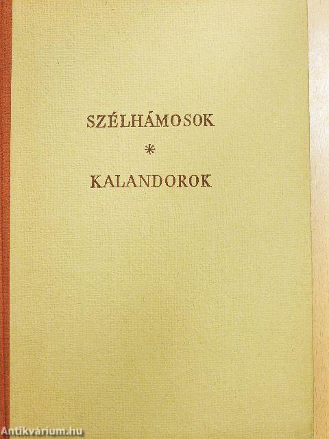 Szélhámosok-Kalandorok