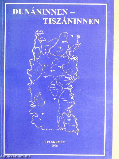 Dunáninnen-Tiszáninnen