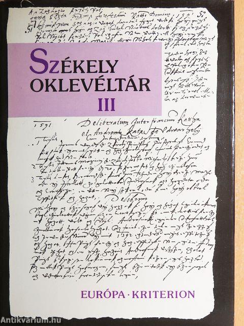 Székely oklevéltár III.