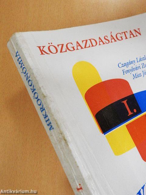 Közgazdaságtan I.