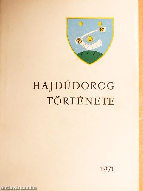 Hajdúdorog története