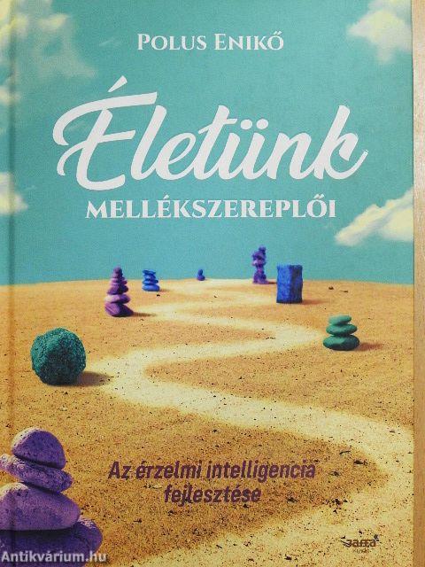 Életünk mellékszereplői