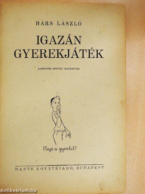 Igazán gyerekjáték