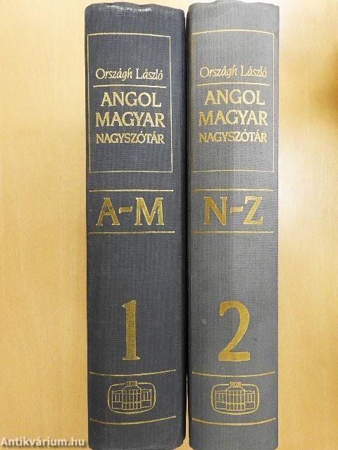 Angol-magyar nagyszótár I-II.