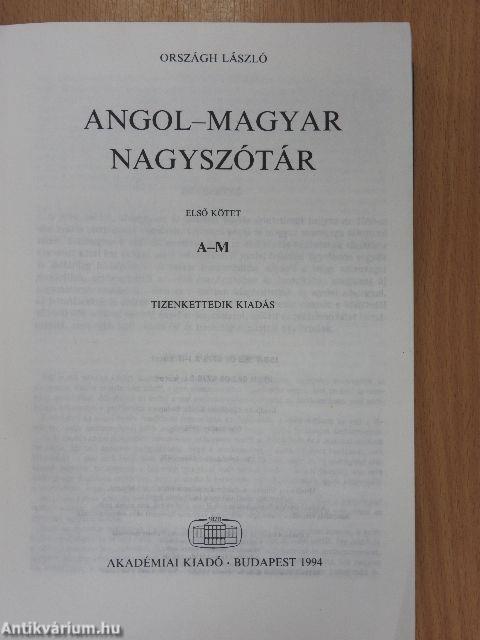 Angol-magyar nagyszótár I-II.