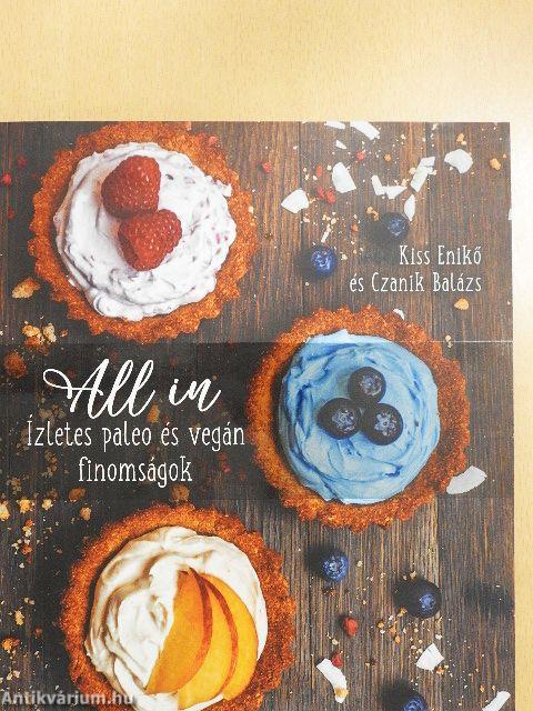 All in - Ízletes paleo és vegán finomságok