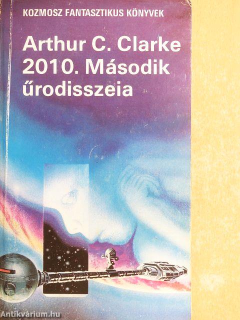 2010. Második űrodisszeia