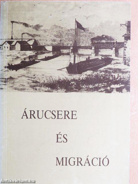 Árucsere és migráció